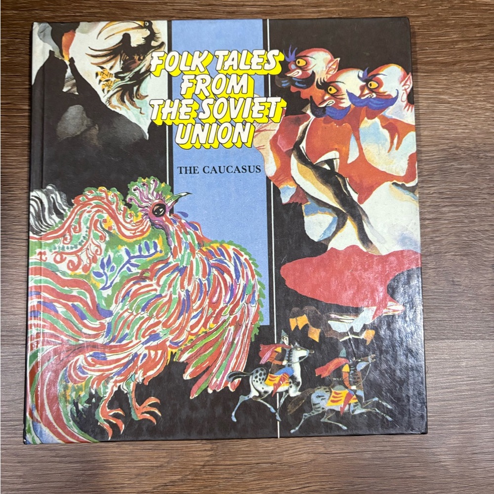 Colorful Folk Tales from the Soviet Union Book
